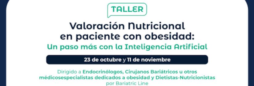 taller-valoracion-nutricional-en-paciente-con-obesidad-un-paso-mas-con-la-inteligencia-artificial